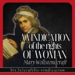 A Vindication of the Rights of Woman